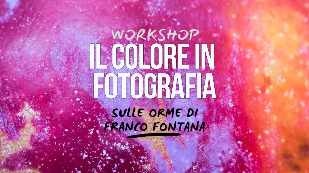 Workshop Il Colore nella Fotografia